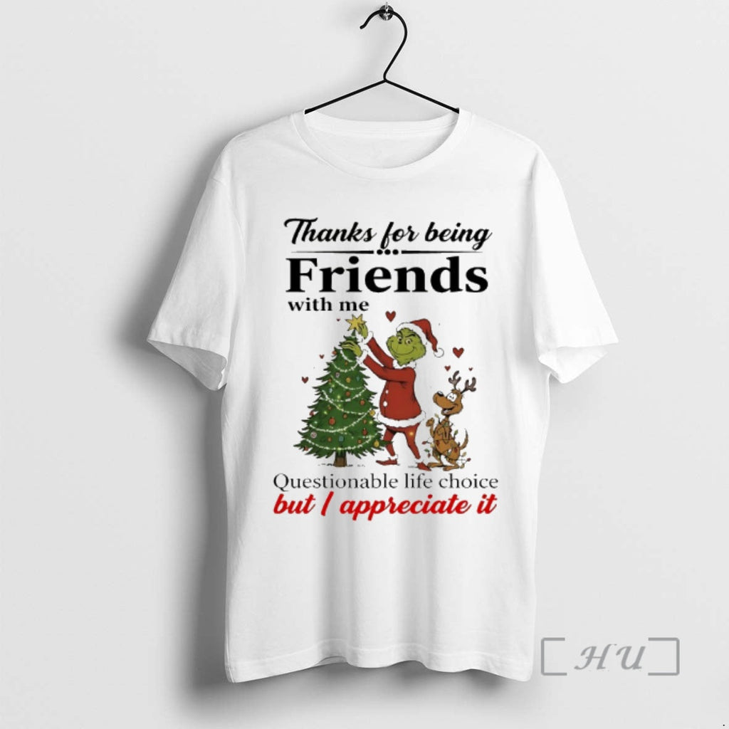 Officials Grinch Thanks Being Friends Me 2025 - Adult & Kids T-Shirts, Sweatshirts & Hoodies apparel design preview 1