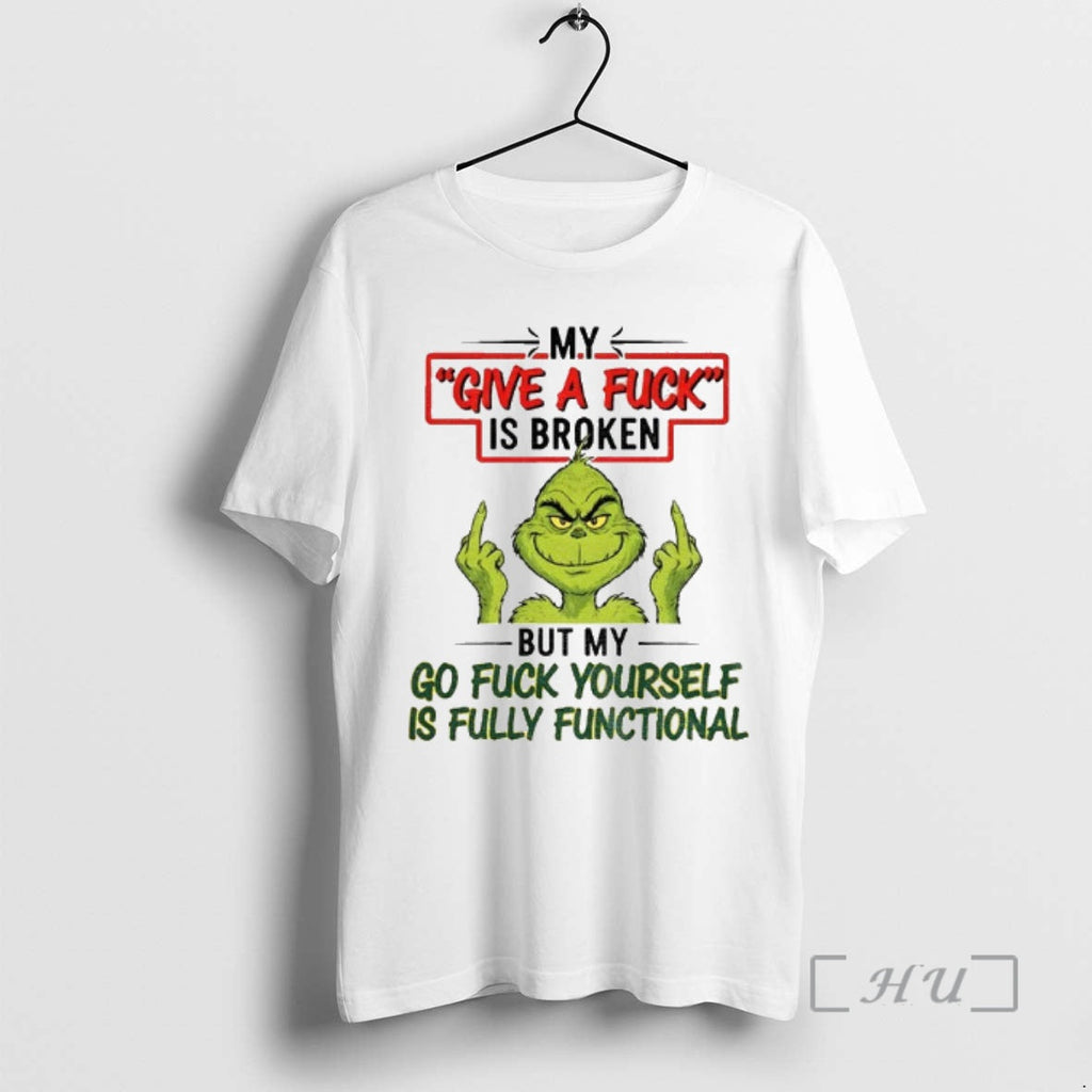 Officials Grinch Middle Finger My Give Fuck S Broken - Adult & Kids T-Shirts, Sweatshirts & Hoodies apparel design preview 1