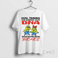 Officials Grinch Mom Thanks For Sharing Your Dna Now - Adult & Kids T-Shirts, Sweatshirts & Hoodies apparel design preview 1