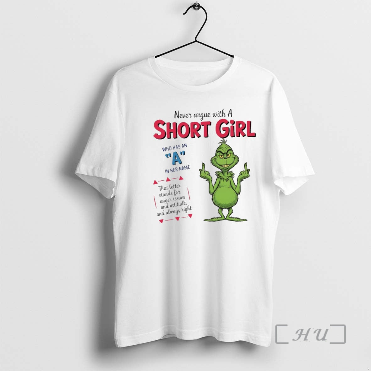 Officials Grinch Never Argue Short Girl Who Has Her - Adult & Kids T-Shirts, Sweatshirts & Hoodies apparel design preview 1