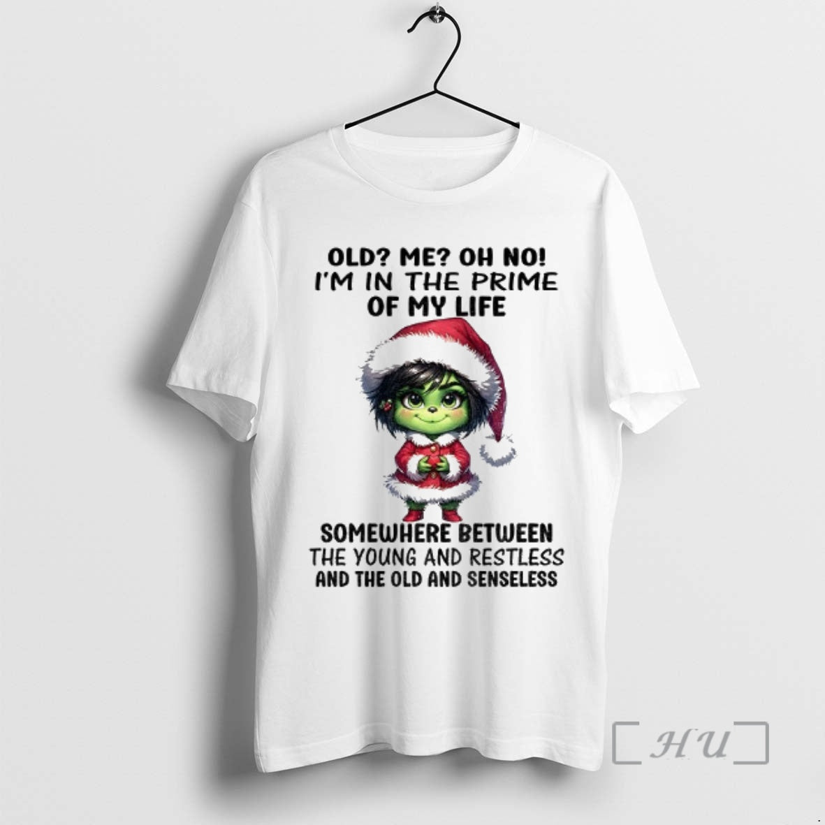 Officials Grinch Old Me Oh No Im Prime My Life - Adult & Kids T-Shirts, Sweatshirts & Hoodies apparel design preview 1