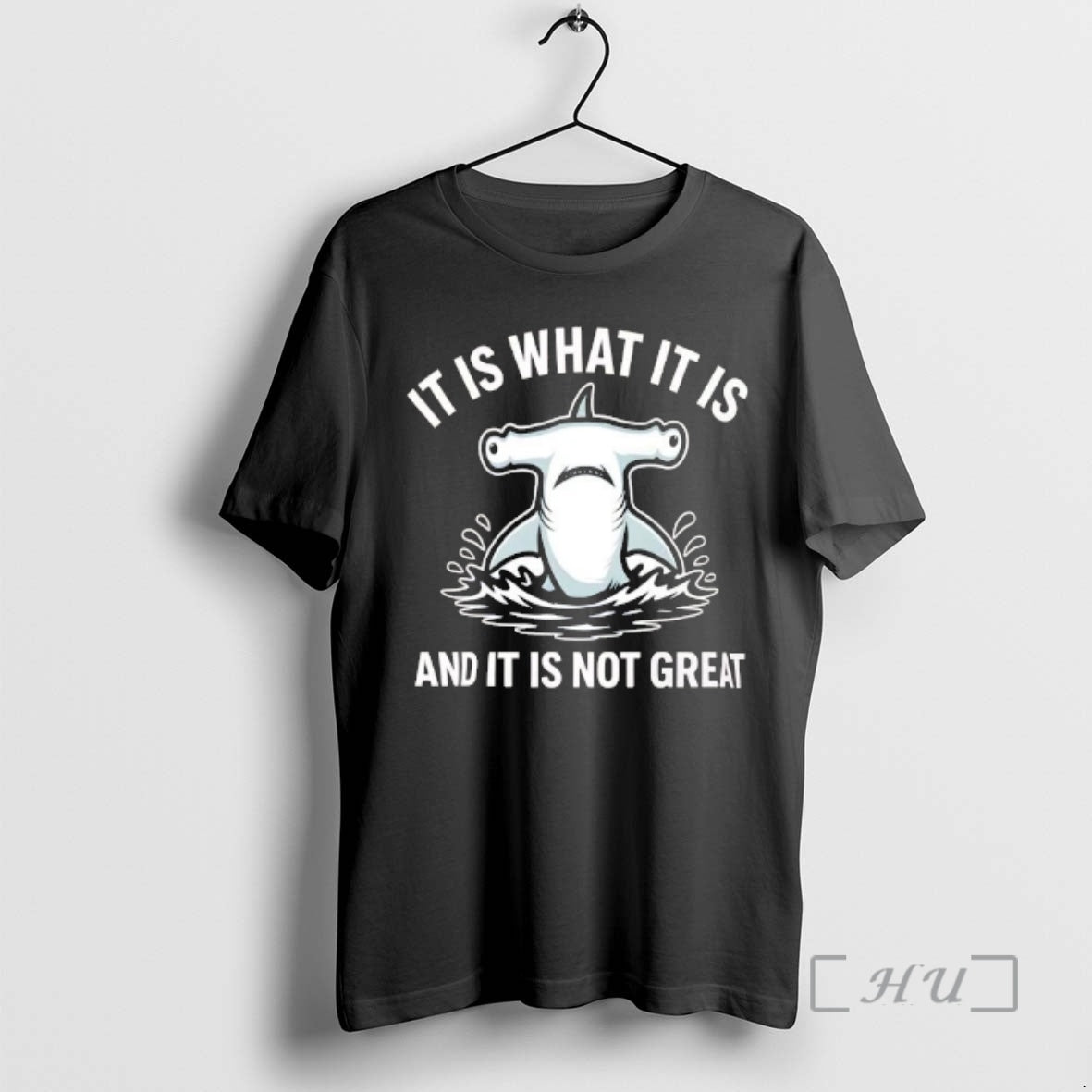 Officials Hammerhead Shark Is What Not Great - Adult & Kids T-Shirts, Sweatshirts & Hoodies apparel design preview 1