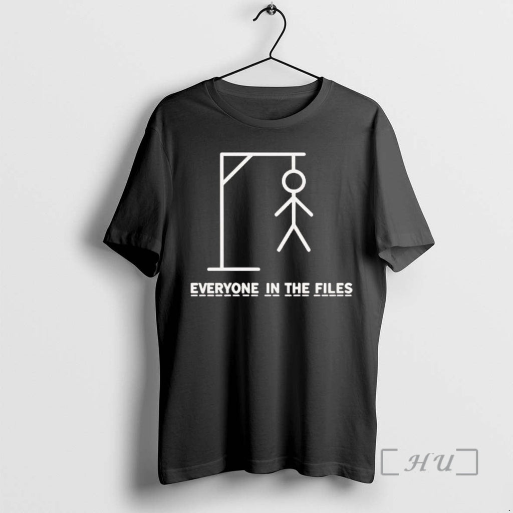 Officials Hangman Everyone In The Files - Adult & Kids T-Shirts, Sweatshirts & Hoodies apparel design preview 1