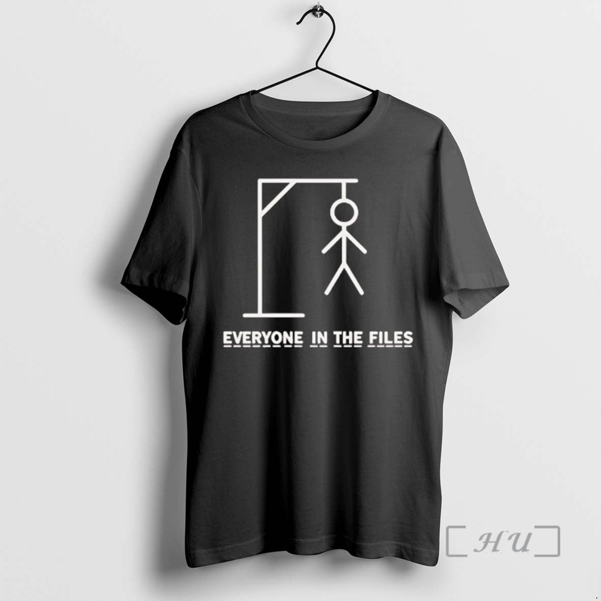 Officials Hangman Everyone In The Files - Adult & Kids T-Shirts, Sweatshirts & Hoodies apparel design preview 1