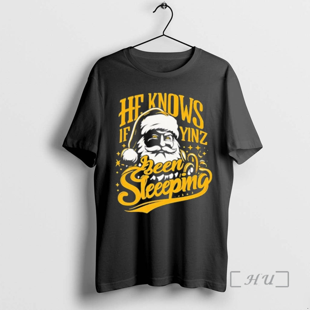Officials He Knows If Yinz Been Sleeping Santa Claus - Adult & Kids T-Shirts, Sweatshirts & Hoodies apparel design preview 1