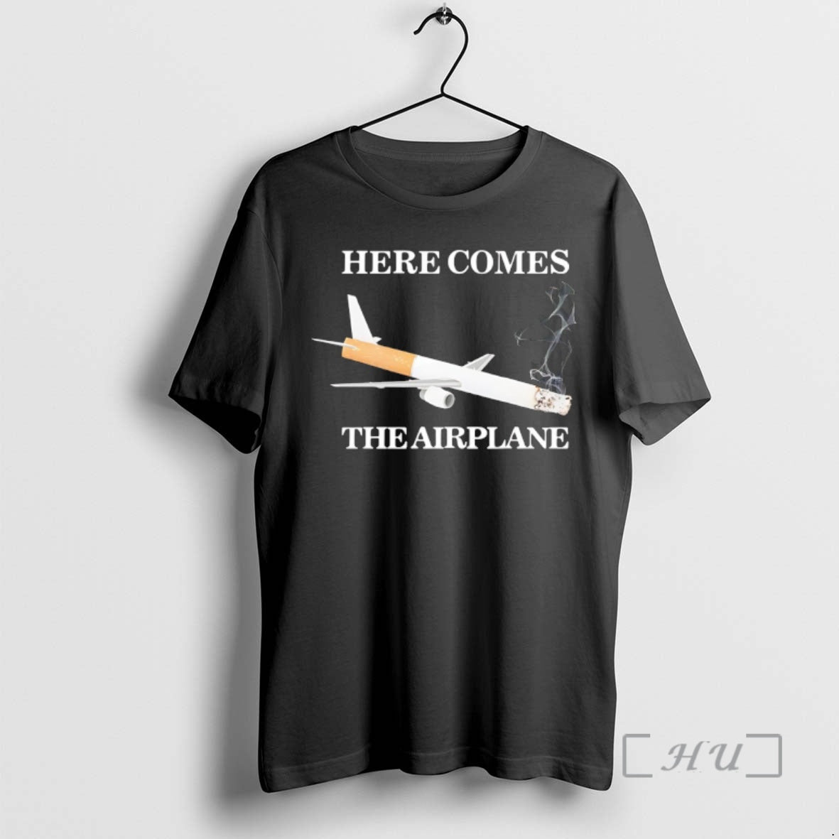 Officials Here Comes Airplane Cigarette Meme - Adult & Kids T-Shirts, Sweatshirts & Hoodies apparel design preview 1
