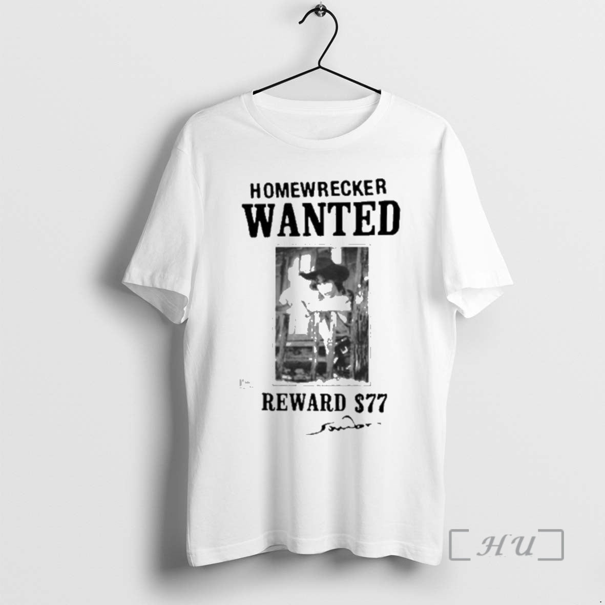 Officials Homewrecker Wanted Reward 77 - Adult & Kids T-Shirts, Sweatshirts & Hoodies apparel design preview 1