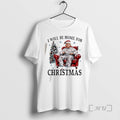 Officials Humorous Trump I Will Be Home - Adult & Kids T-Shirts, Sweatshirts & Hoodies apparel design preview 1