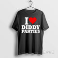 Officials I Love Diddy Parties Heart - Adult & Kids T-Shirts, Sweatshirts & Hoodies apparel design preview 1