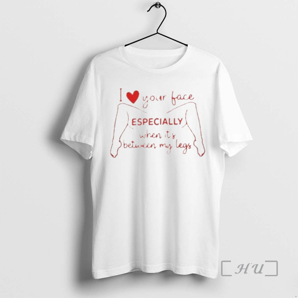 Officials I Love Your Face Especially When Its - Adult & Kids T-Shirts, Sweatshirts & Hoodies apparel design preview 1