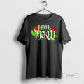 Officials I Feel Wicked Movie - Adult & Kids T-Shirts, Sweatshirts & Hoodies apparel design preview 1