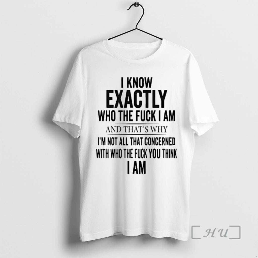 Officials I Know Exactly Who Fuck Am Thats Why Im Not - Adult & Kids T-Shirts, Sweatshirts & Hoodies apparel design preview 1