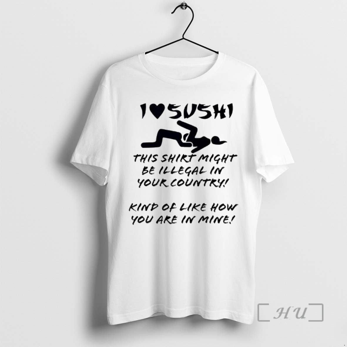 Officials I Love Sushi This Might Be Illegal Your - Adult & Kids T-Shirts, Sweatshirts & Hoodies apparel design preview 1