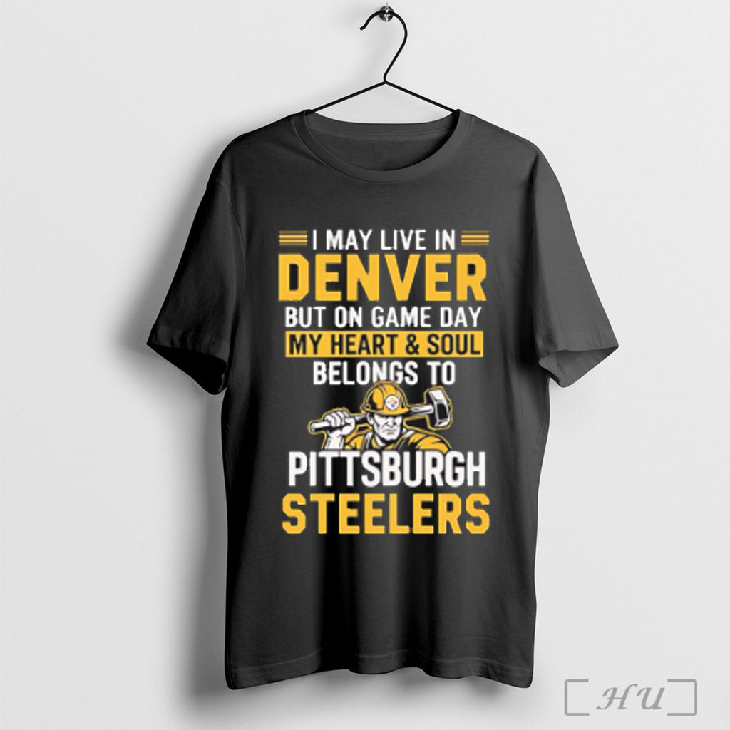 Officials I May Live In Denver But On Gameday My - Adult & Kids T-Shirts, Sweatshirts & Hoodies apparel design preview 1