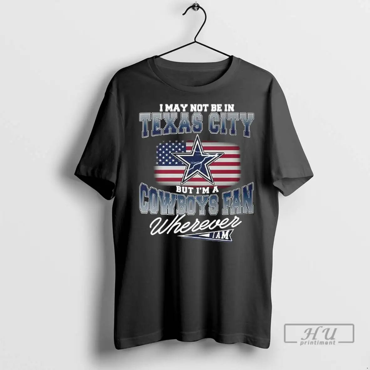 Officials I May Not Be In Texas City But Im A Cowboys - Adult & Kids T-Shirts, Sweatshirts & Hoodies apparel design preview 1