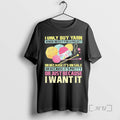 Officials I Only Buy Yarn When Need Project Because - Adult & Kids T-Shirts, Sweatshirts & Hoodies apparel design preview 1