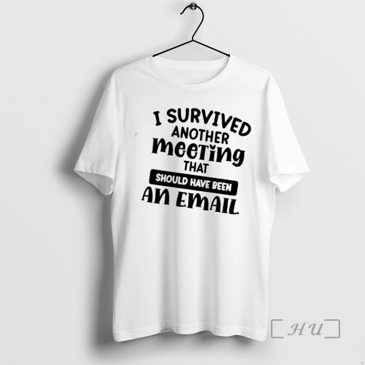 Officials I Survived Another Meeting That Should Have - Adult & Kids T-Shirts, Sweatshirts & Hoodies apparel design preview 1