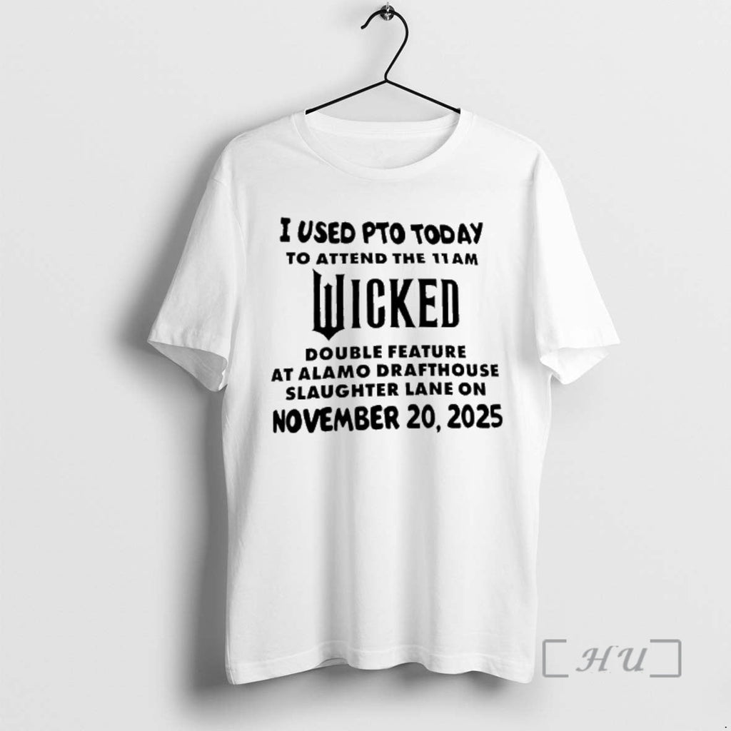Officials I Used Pto Today Attend 11am Wicked Double - Adult & Kids T-Shirts, Sweatshirts & Hoodies apparel design preview 1