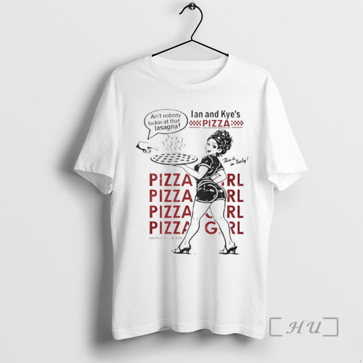 Officials Ian And Kyes Pizza Girl - Adult & Kids T-Shirts, Sweatshirts & Hoodies apparel design preview 1