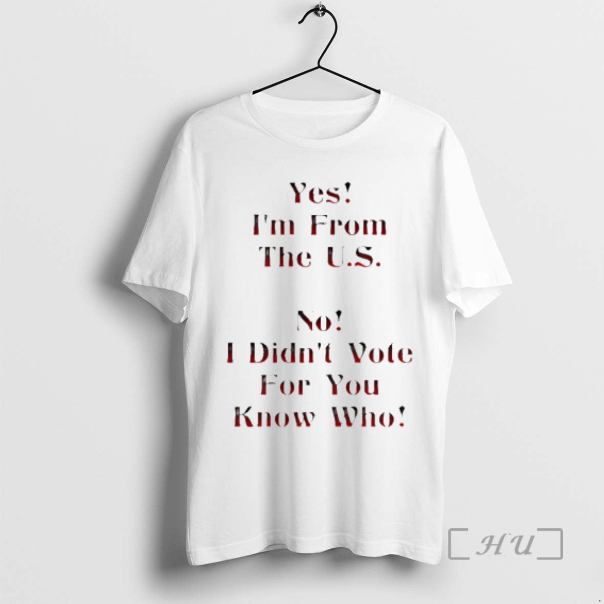 Officials Im From The Us I Didnt Vote Trump - Adult & Kids T-Shirts, Sweatshirts & Hoodies apparel design preview 1