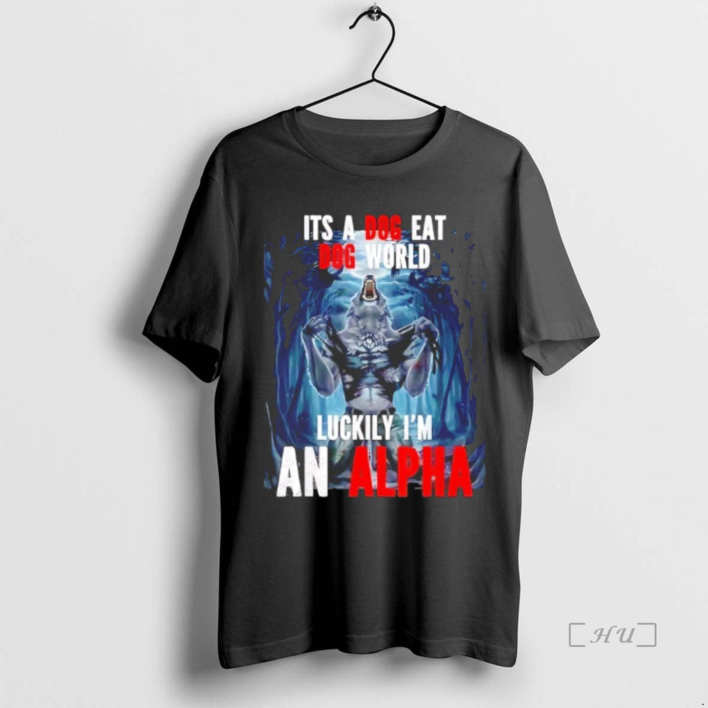 Officials Dog Eat Do World Luckily Im Alpha - Adult & Kids T-Shirts, Sweatshirts & Hoodies apparel design preview 1