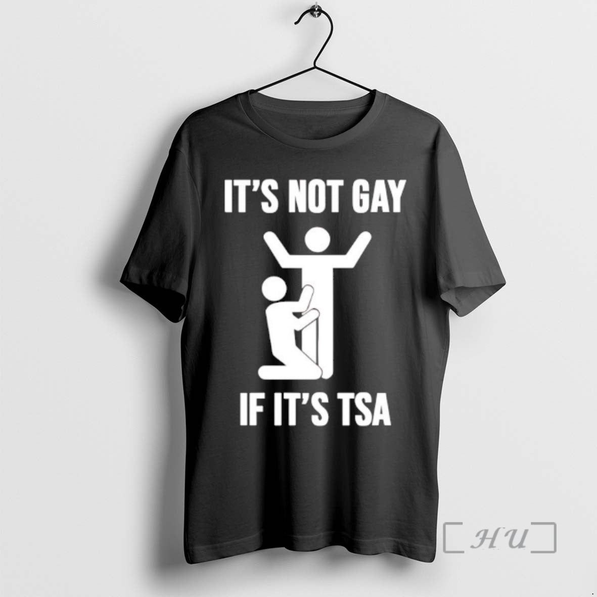 Officials Not Gay If Tsa - Adult & Kids T-Shirts, Sweatshirts & Hoodies apparel design preview 1