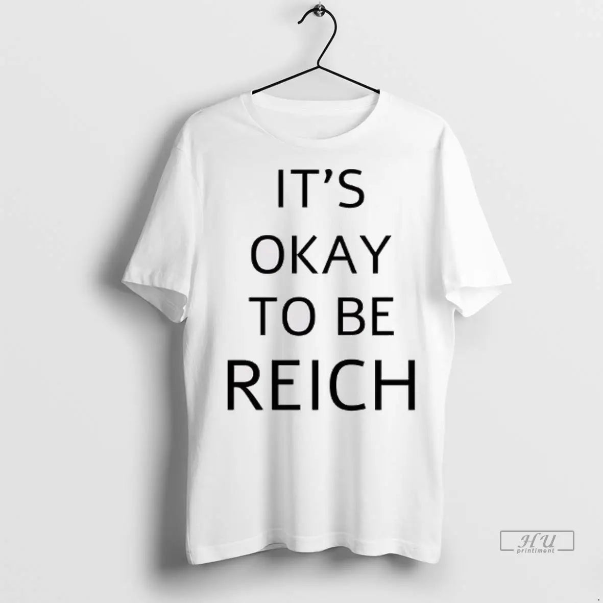 Officials Its Okay To Be Reich - Adult & Kids T-Shirts, Sweatshirts & Hoodies apparel design preview 1