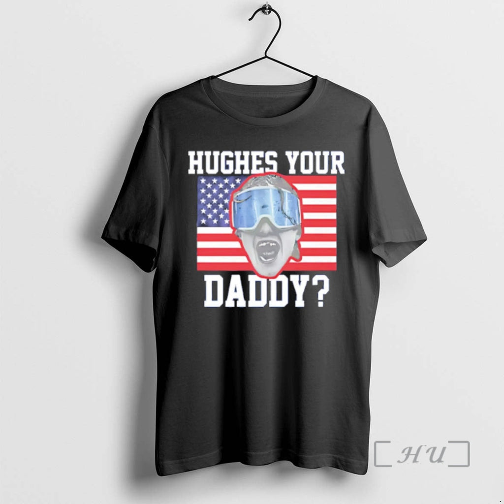 Officials Jack Hughes Usa Hockey Your Daddy - Adult & Kids T-Shirts, Sweatshirts & Hoodies apparel design preview 1
