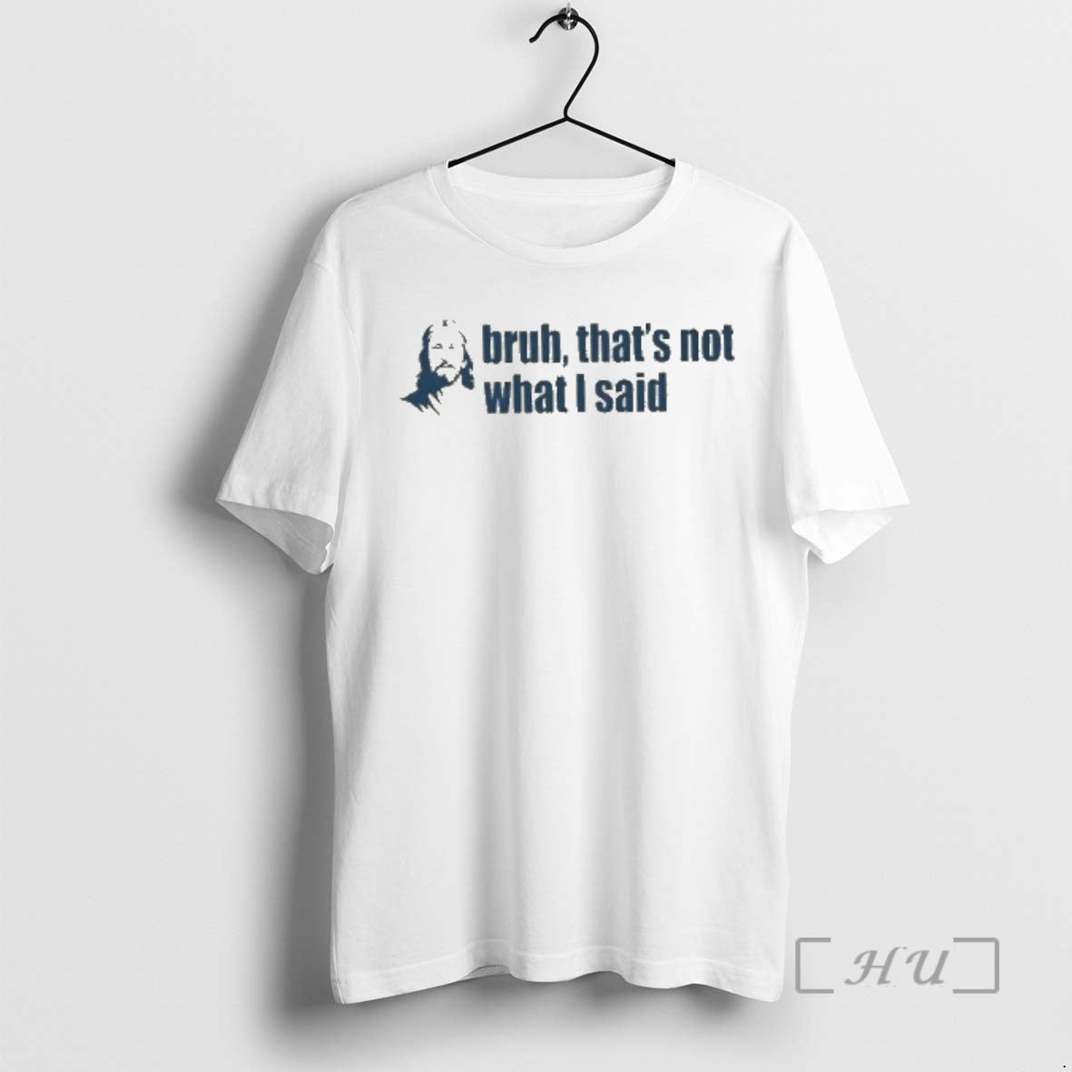 Officials Jesus Bruh Thats Not What I Said - Adult & Kids T-Shirts, Sweatshirts & Hoodies apparel design preview 1