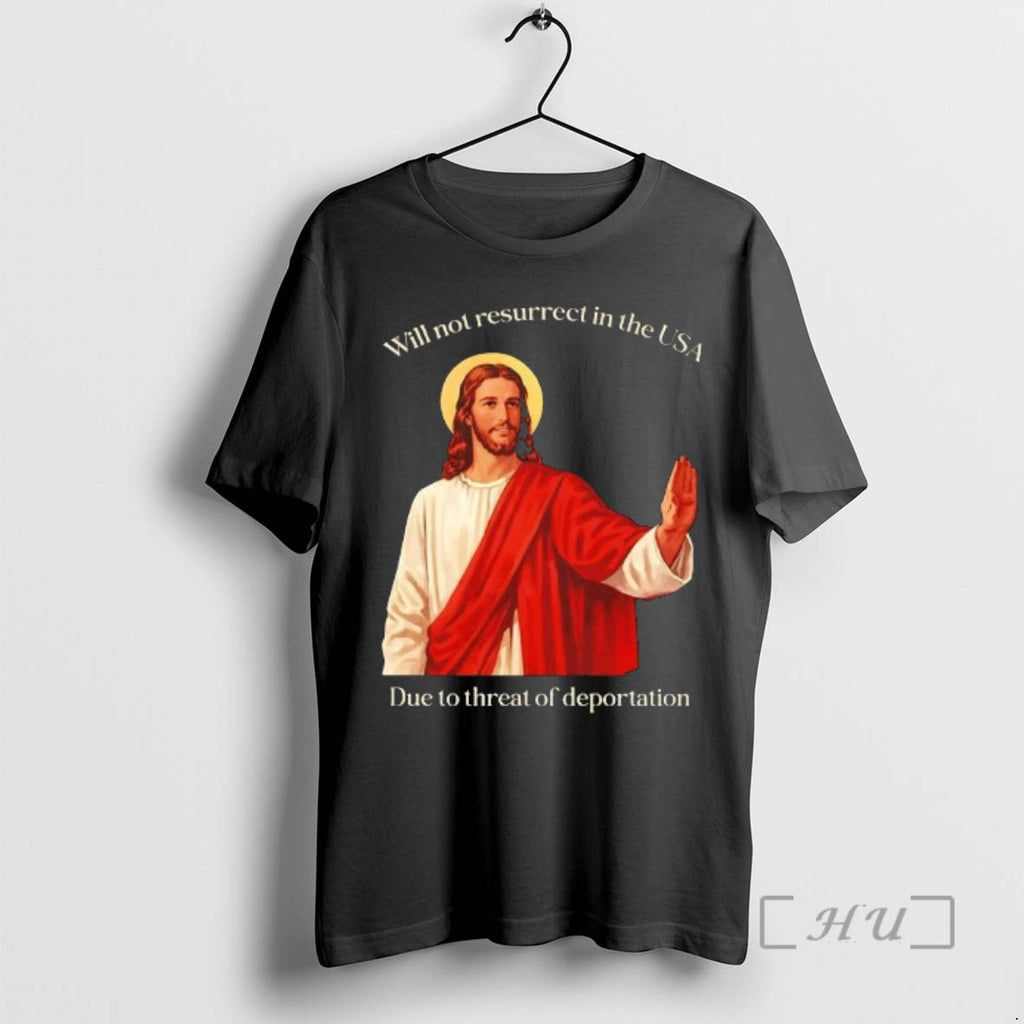 Officials Jesus Will Not Resurrect Usa Due Threat - Adult & Kids T-Shirts, Sweatshirts & Hoodies apparel design preview 1