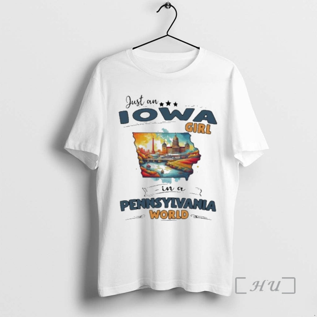 Officials Just An Iowa Girl In A Pennsylvania World - Adult & Kids T-Shirts, Sweatshirts & Hoodies apparel design preview 1