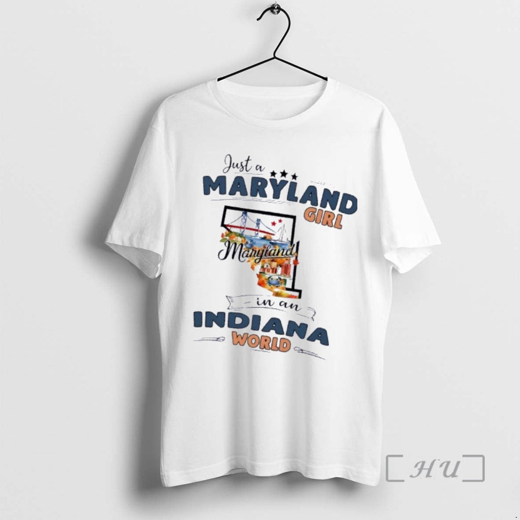 Officials Just A Maryland Girl In Indiana World Map - Adult & Kids T-Shirts, Sweatshirts & Hoodies apparel design preview 1