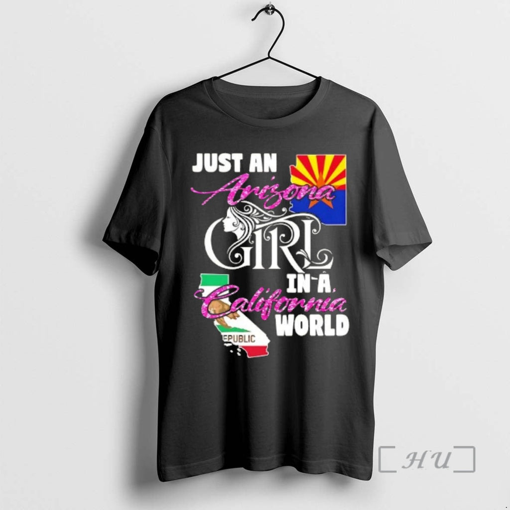 Officials Just Arizona Girl California World - Adult & Kids T-Shirts, Sweatshirts & Hoodies apparel design preview 1