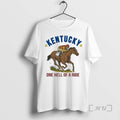 Officials Kentucky One Hell Of A Ride T - Adult & Kids T-Shirts, Sweatshirts & Hoodies apparel design preview 1