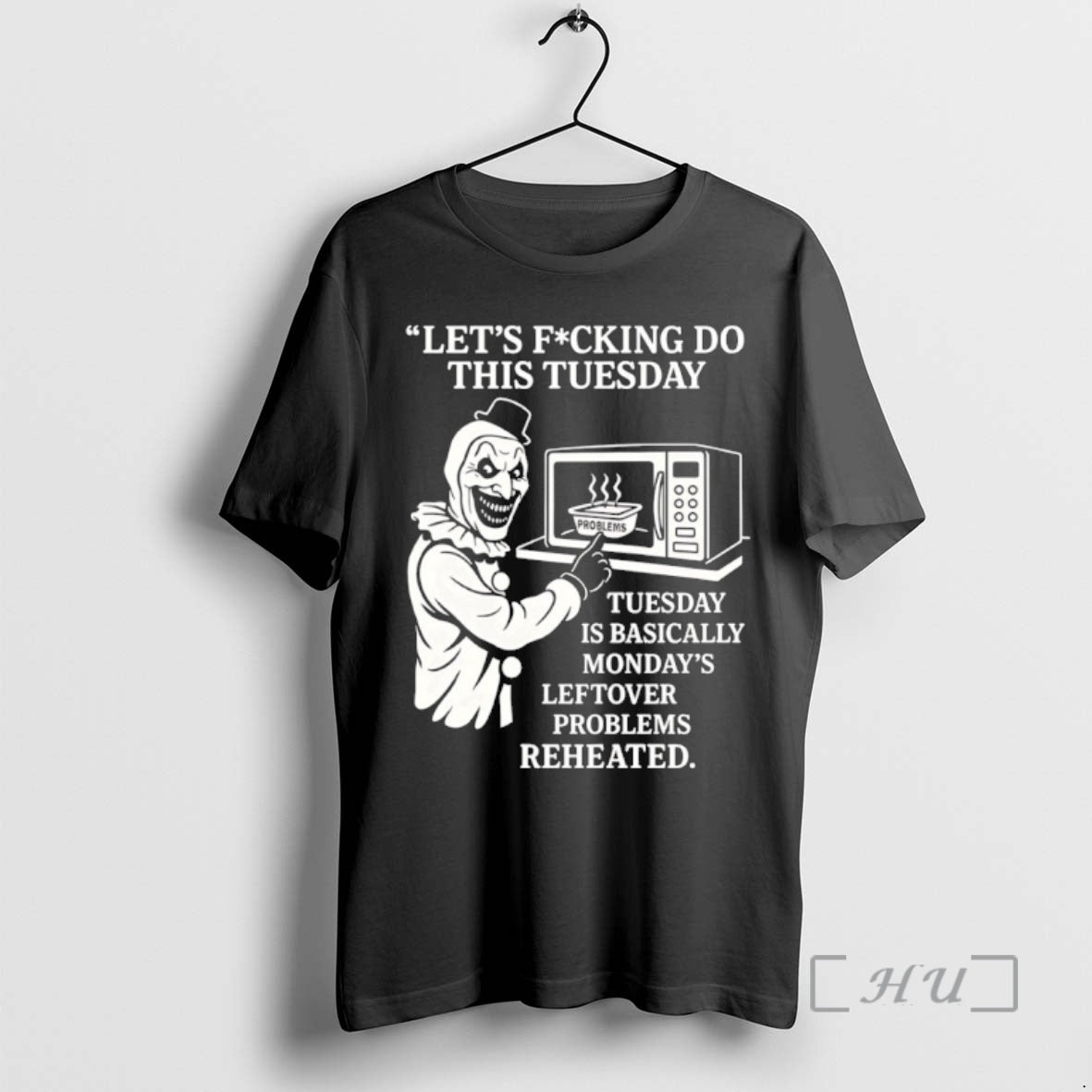 Officials Lets Fucking Do This Tuesday Is Basically - Adult & Kids T-Shirts, Sweatshirts & Hoodies apparel design preview 1