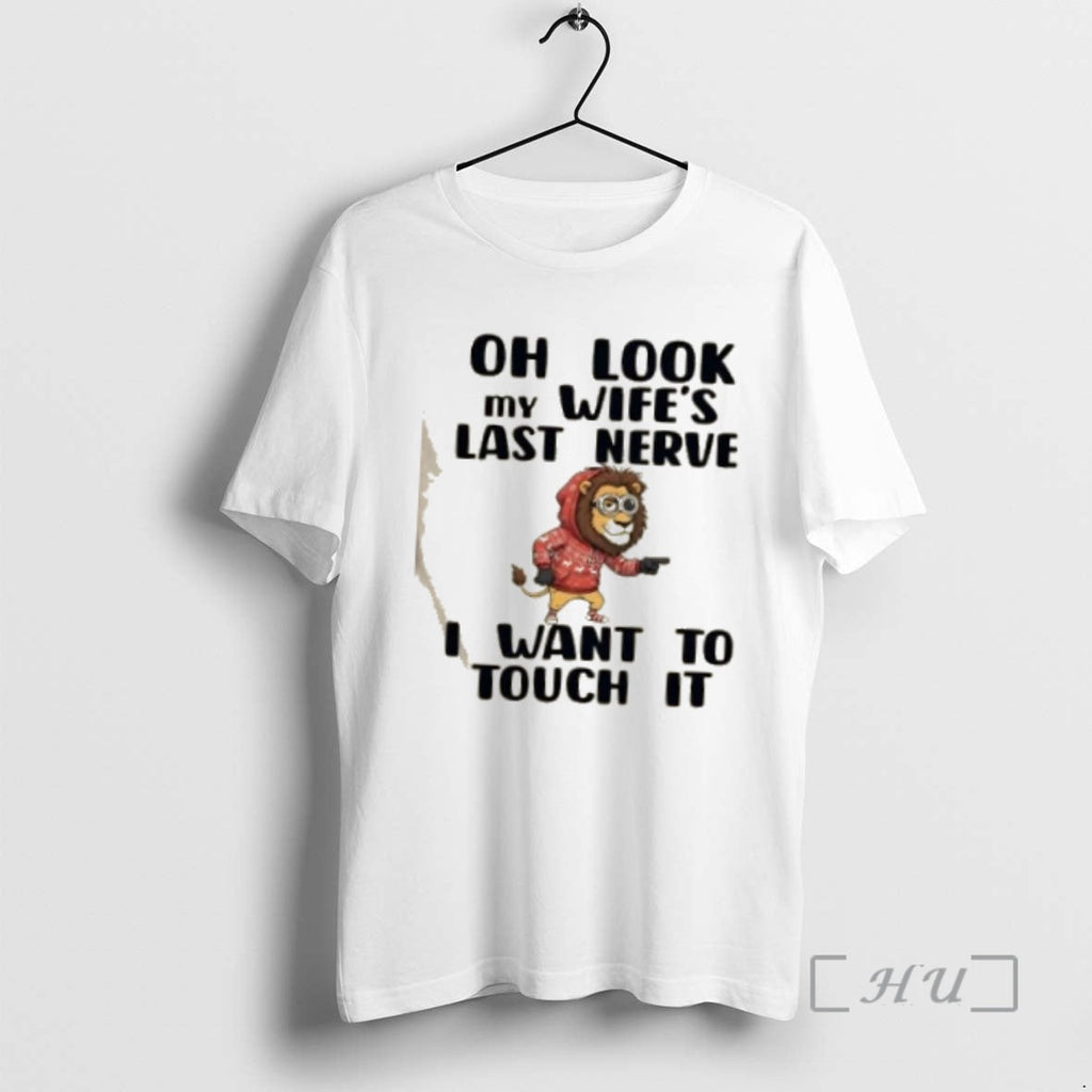 Officials Lion Oh My Wifes Last Nerve - Adult & Kids T-Shirts, Sweatshirts & Hoodies apparel design preview 1