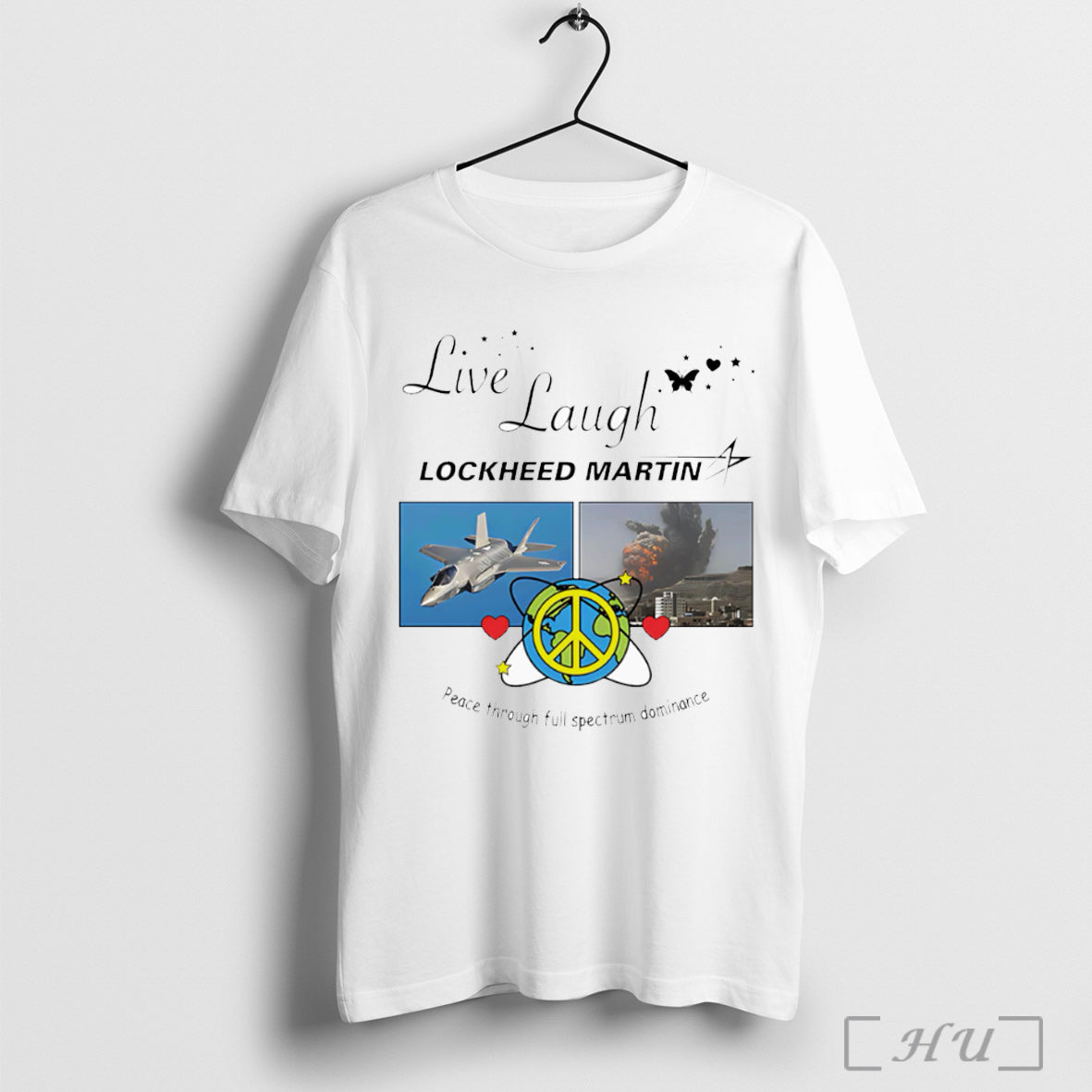 Officials Live Laugh Lockheed Martin Peace Through - Adult & Kids T-Shirts, Sweatshirts & Hoodies apparel design preview 1