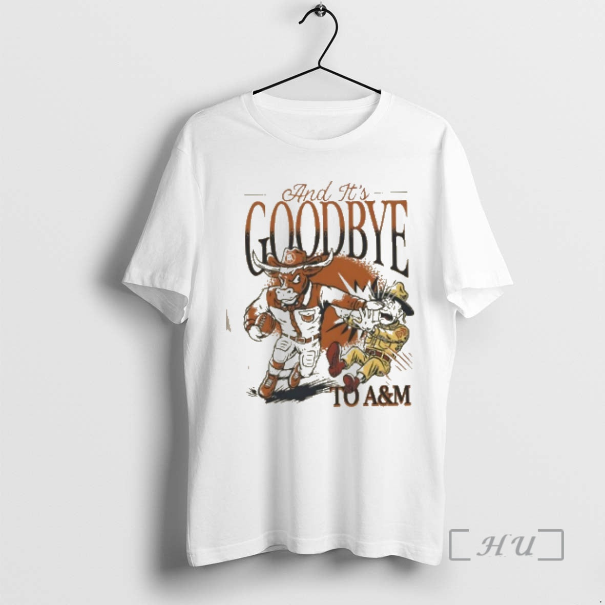Officials Longhorns Beat Aggies Goodbye Am Mascot - Adult & Kids T-Shirts, Sweatshirts & Hoodies apparel design preview 1