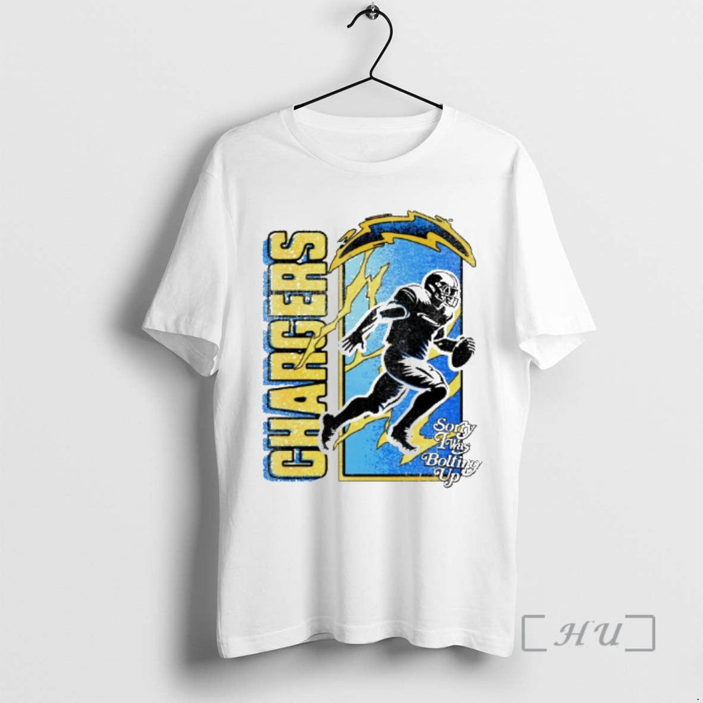 Officials Los Angeles Chargers Sorry I Was Bolting Up - Adult & Kids T-Shirts, Sweatshirts & Hoodies apparel design preview 1
