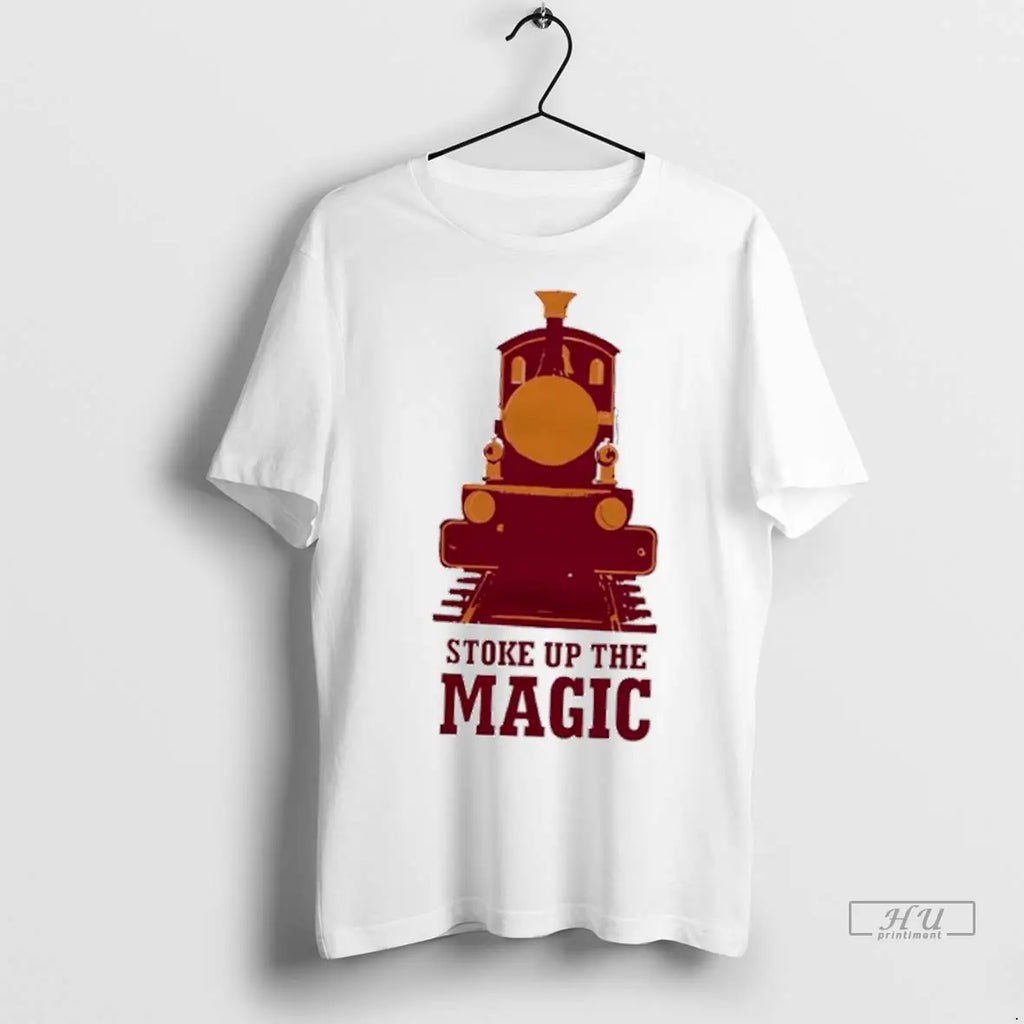 Officials Magic Railroad Stoke Up The - Adult & Kids T-Shirts, Sweatshirts & Hoodies apparel design preview 1