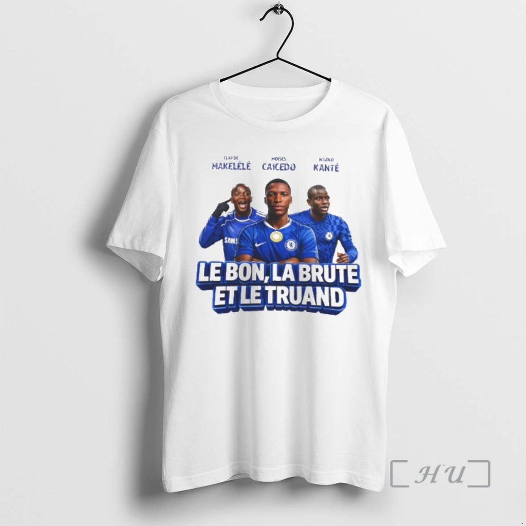 Officials Makelele Kante Caicedo Chelsea Le Bon La - Adult & Kids T-Shirts, Sweatshirts & Hoodies apparel design preview 1