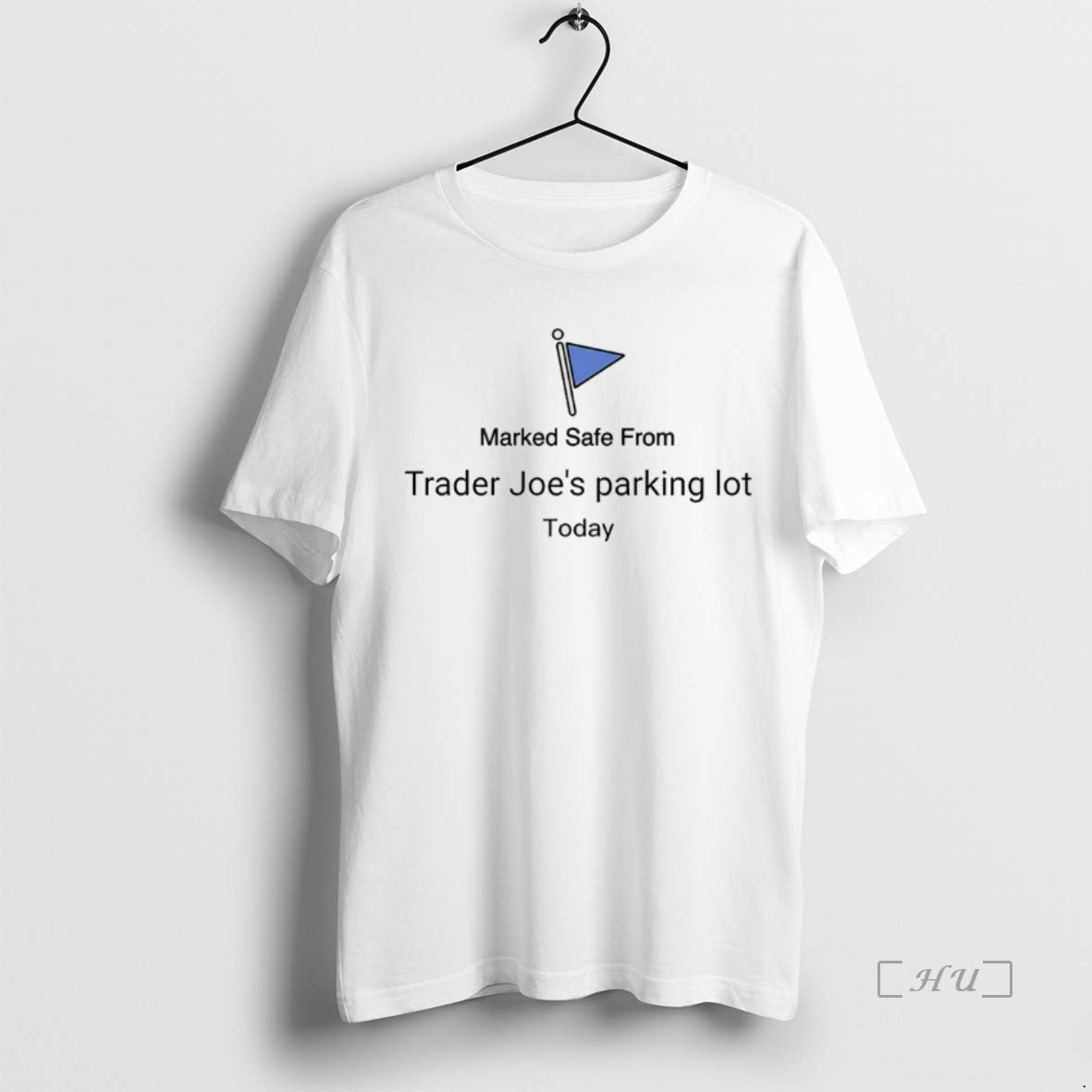 Officials Marked Safe Trader Joes Parking Lot Today - Adult & Kids T-Shirts, Sweatshirts & Hoodies apparel design preview 1