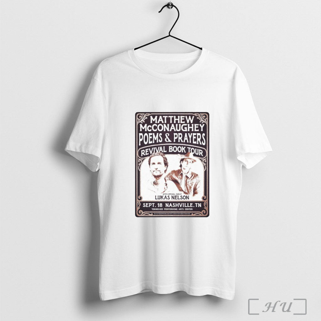 Officials Matthew Mcconaughey Poems And Prayers - Adult & Kids T-Shirts, Sweatshirts & Hoodies apparel design preview 1