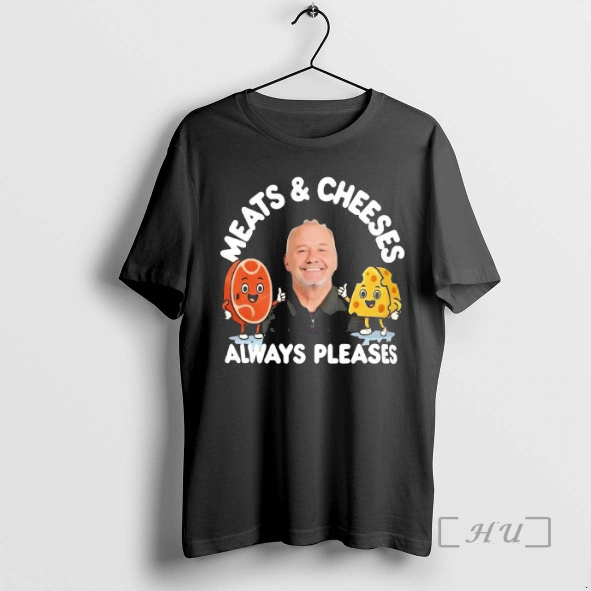 Officials Meats And Cheeses Always Pleases Funny - Adult & Kids T-Shirts, Sweatshirts & Hoodies apparel design preview 1