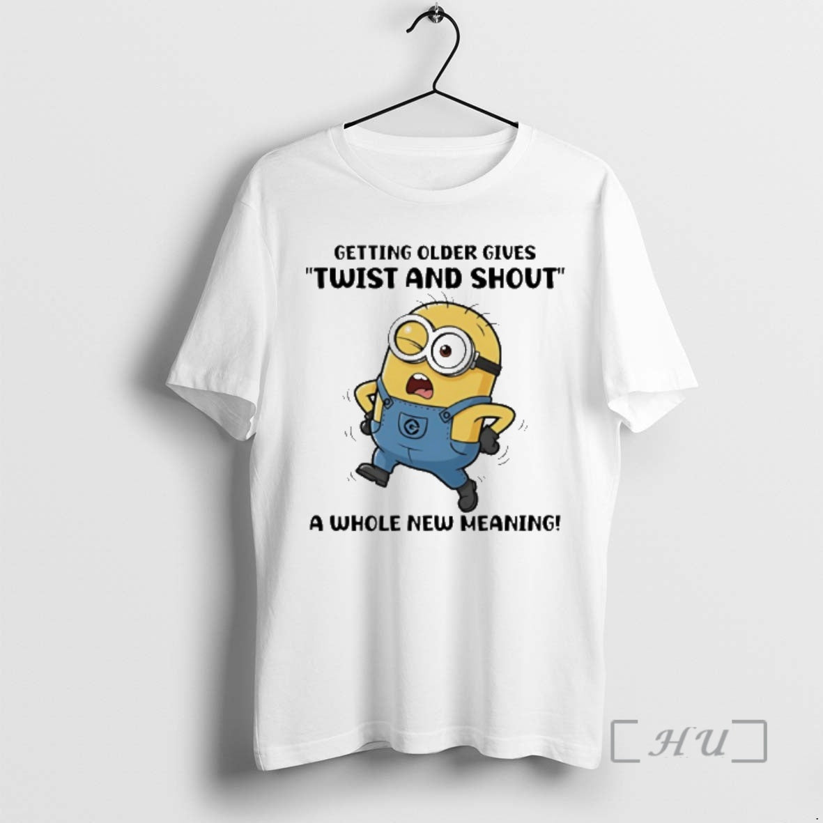 Officials Minion Getting Older Gives Twist And Shout - Adult & Kids T-Shirts, Sweatshirts & Hoodies apparel design preview 1