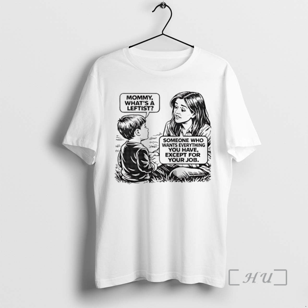 Officials Mommy Whats A Leftist Someone Who Wants - Adult & Kids T-Shirts, Sweatshirts & Hoodies apparel design preview 1