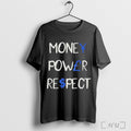 Officials Money Power Respect Simple Sweater And V - Adult & Kids T-Shirts, Sweatshirts & Hoodies apparel design preview 1