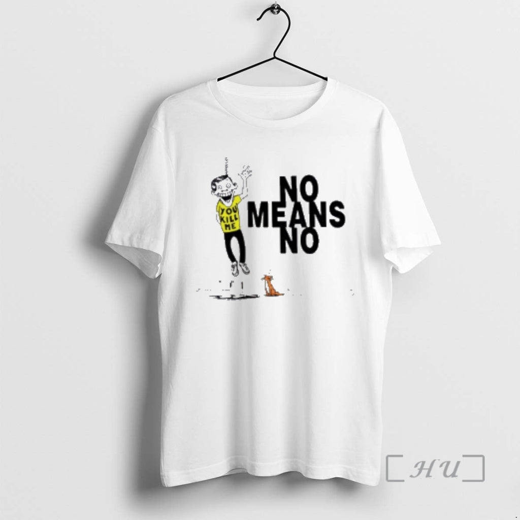 Officials Nomeansno You Kill - Adult & Kids T-Shirts, Sweatshirts & Hoodies apparel design preview 1