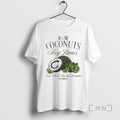 Officials Old Dominion All Coconuts Key Limes Im - Adult & Kids T-Shirts, Sweatshirts & Hoodies apparel design preview 1