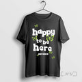 Officials Only Humxn Happy Be Here - Adult & Kids T-Shirts, Sweatshirts & Hoodies apparel design preview 1